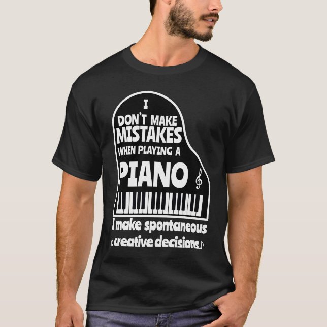 Camiseta No cometo errores al tocar un piano (Anverso)