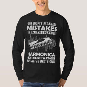 Camiseta No cometo errores cuando toco la armónica Armon