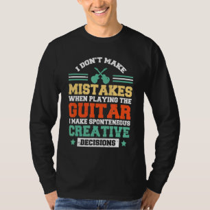 Camiseta No cometo errores cuando toco la guitarra Mamáes