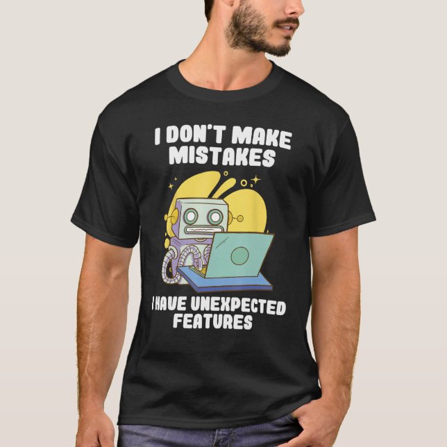 Camiseta No cometo errores, tengo características inesperad (Anverso)