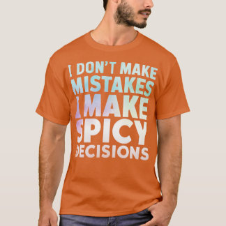 CAMISETA NO COMETO ERRORES, TOMO DECISIONES ESPECIALES 1