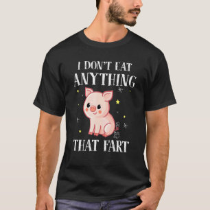 Camiseta No Comí Nada Que Fart - Vegan