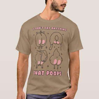 Camiseta No como nada que poops divertida vegeta