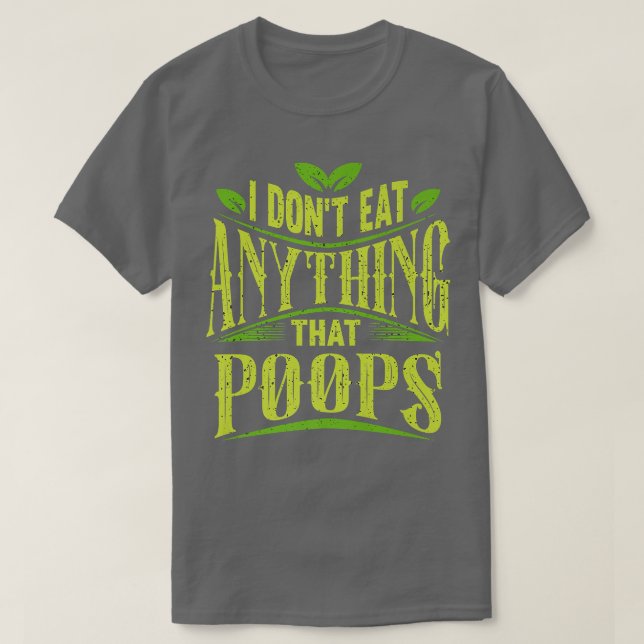 Camiseta No como nada que poops Funny Vegan Funny (Diseño del anverso)