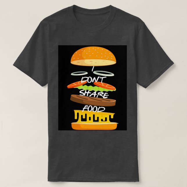 Camiseta No comparto gráfico de comida (Diseño del anverso)