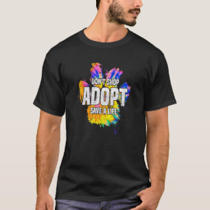 Camiseta No Compres Adopta Salva Vida Rescata Perro Gato Pa