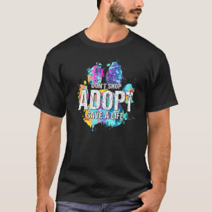 Camiseta No Compres Adopta Salva Vida Rescata Perro Gato Pa