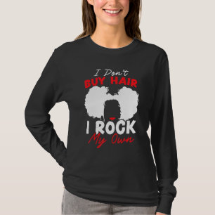 Camiseta No Compro Cabello Me Pongo Mi Propio Pelo Afro Afr