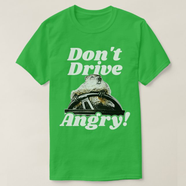 Camiseta No conduzca furioso (Diseño del anverso)