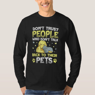 Camiseta No confíen en la gente que no responde a sus Masco