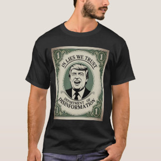 Camiseta “no confíes en Nadie” - Parodia del Billete de Tru