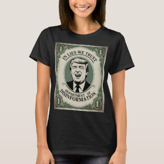 Camiseta “no confíes en Nadie” - Parodia del Billete de Tru