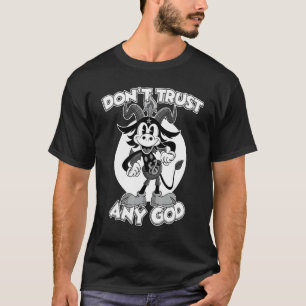 Camiseta No confíes en ningún Ateo de Dios Satán Bapho