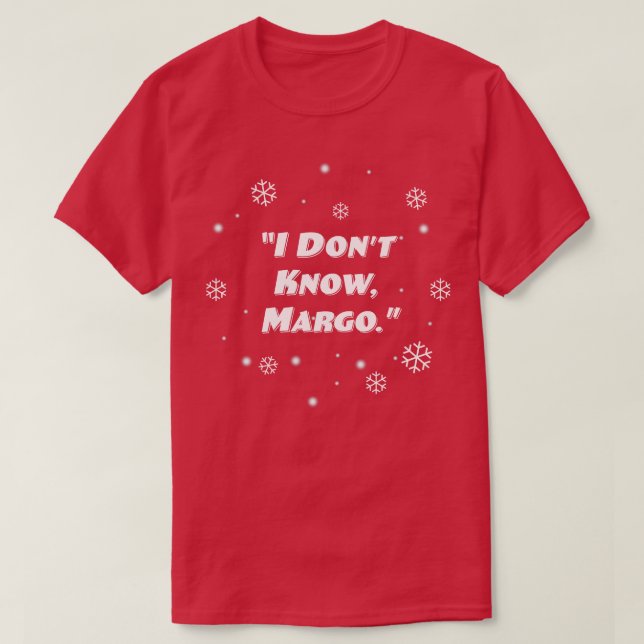 Camiseta No conozco a Margo TShirt (Diseño del anverso)