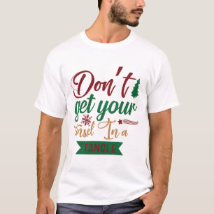 Camiseta No Consigas Tu Tinsel En Un Tángulo