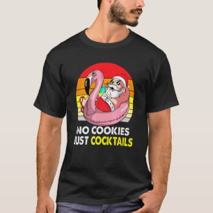 Camiseta No Cookies Cocktails Navidades de Santa Flamingo e