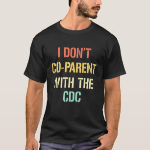 Camiseta No Coparento con la Ropa de CDC