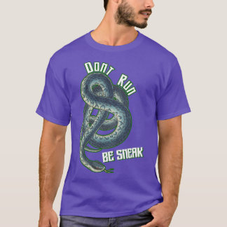 Camiseta No corran, serpiente furtiva