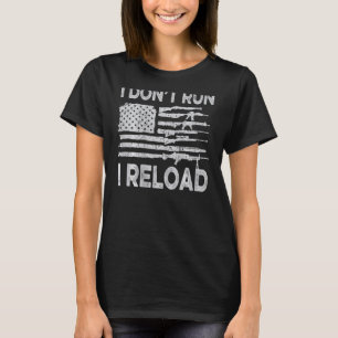 Camiseta No corro, recargo arma Patriotas de la bandera est