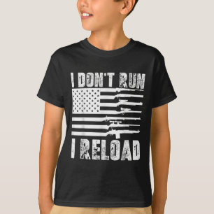 Camiseta No corro, vuelvo a cargar armas a favor de patriot
