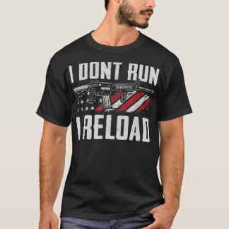 Camiseta No corro vuelvo a cargar pistola de pistolas diver