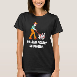 Camiseta No Cortacésped No Problema Cortadora de Conejos Cu