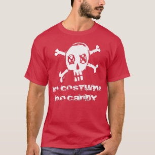 Camiseta No Costume No Candy Word Design 63
