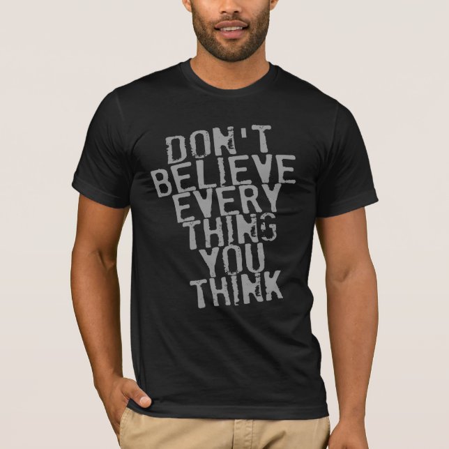 CAMISETA NO CREA QUE TODO QUE USTED PIENSA (Anverso)