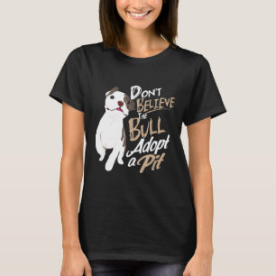 Camiseta No Crean Que El Toro Adopte Un Pozo Mandala Pitbul