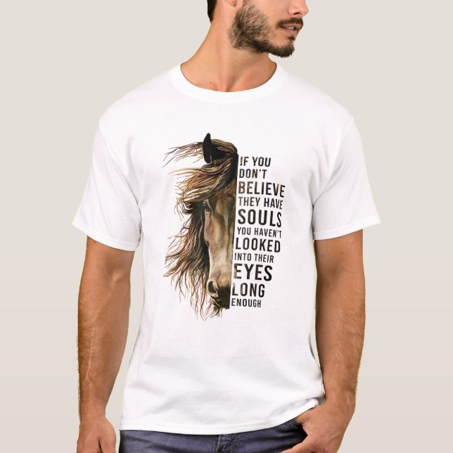 Camiseta No crean que no tienen almas mitad de caballo (Anverso)