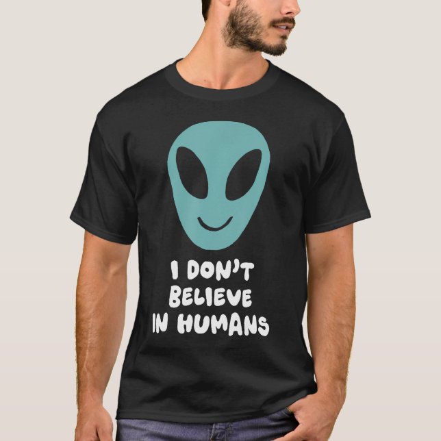 Camiseta No Creo En Humanos Alien (Anverso)