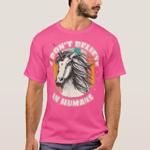 Camiseta No creo en humanos, divertida magia retro Unicorni