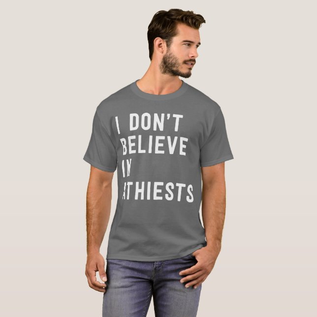 Camiseta No creo en humor del estallido de la diversión de (Anverso completo)