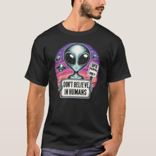Camiseta No creo en los humanos