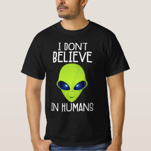 Camiseta No creo en los seres humanos