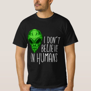 Camiseta No creo en los seres humanos
