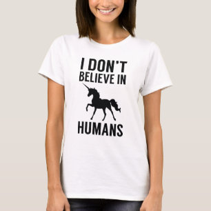 Camiseta No creo en los seres humanos