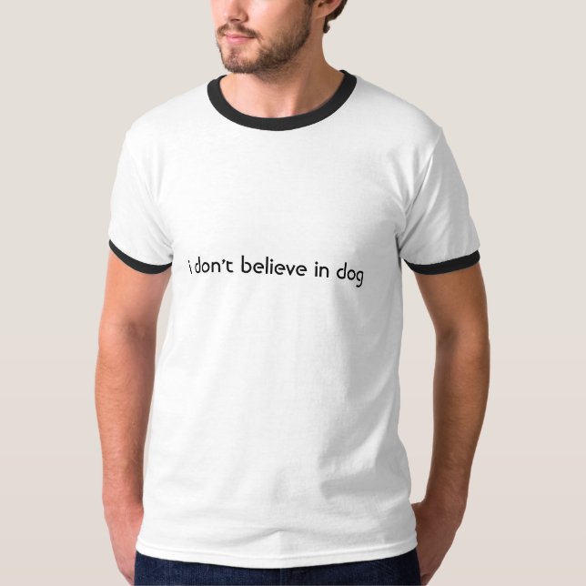 Camiseta no creo en perro (Anverso)