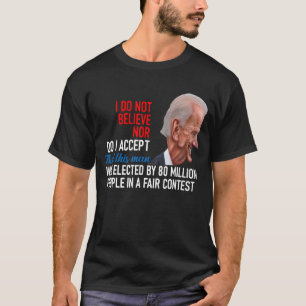 Camiseta No Creo Ni Acepto Que Este Hombre