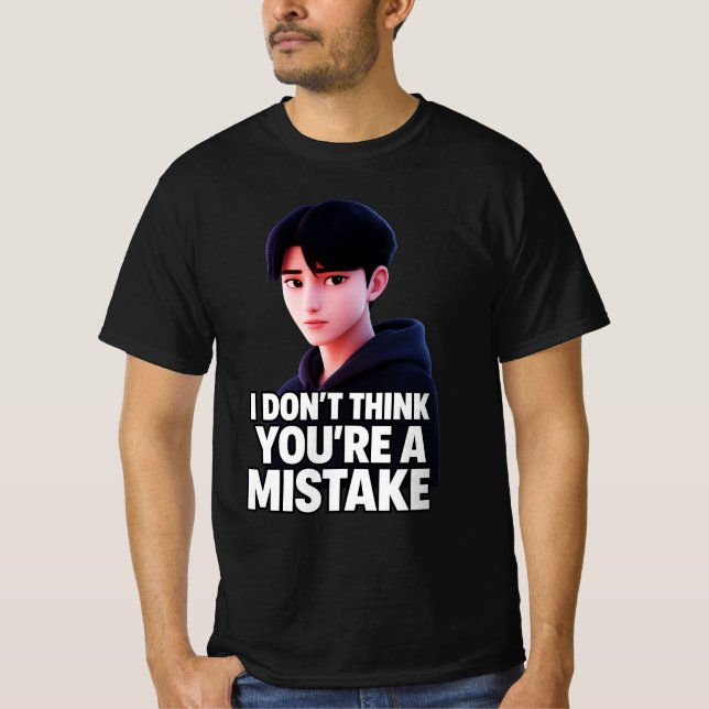 Camiseta No creo que estés equivocado (Anverso)