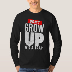 Camiseta No crezcas su arte de novela para adultos