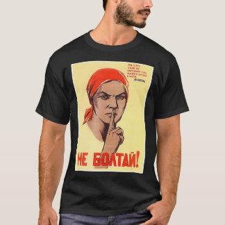 Camiseta No criticar a la URSS Poster de la Unión Soviética