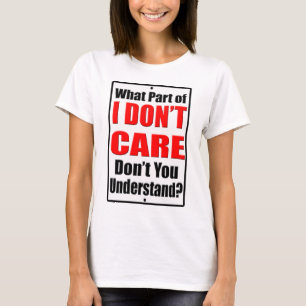 Camiseta No cuido