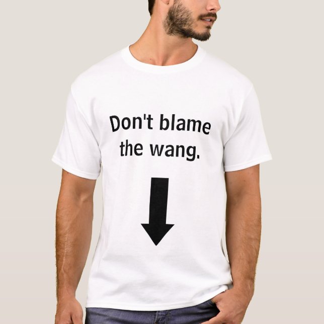 Camiseta No culpe la Wang (Anverso)
