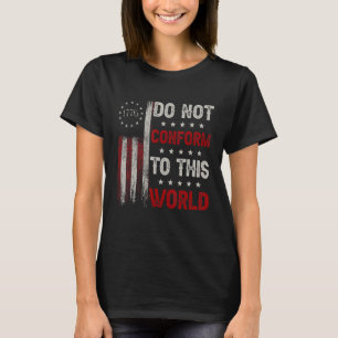 Camiseta No Cumplan Con Esta Bandera Mundial Estadounidense