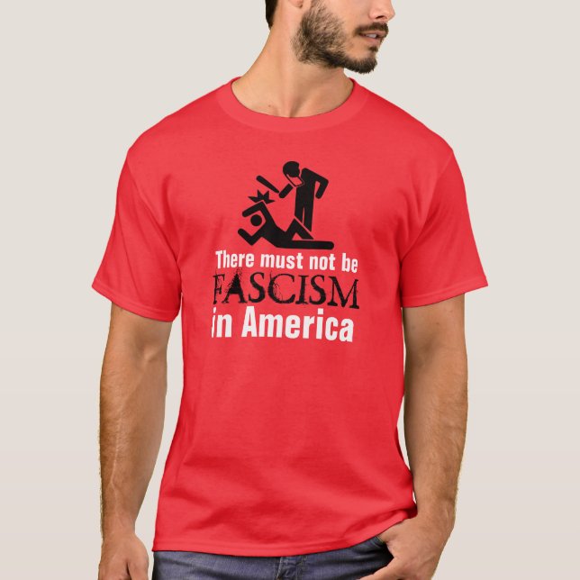 Camiseta No debe haber fascismo en América (Anverso)
