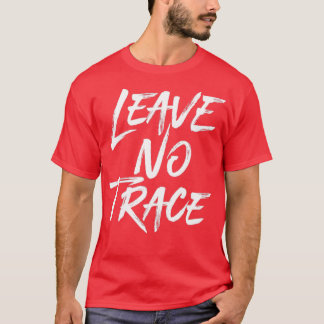 Camiseta No dejar rastro