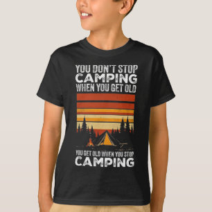 Camiseta No Dejas de Acampar Cuando Envejeces Divertido Cam
