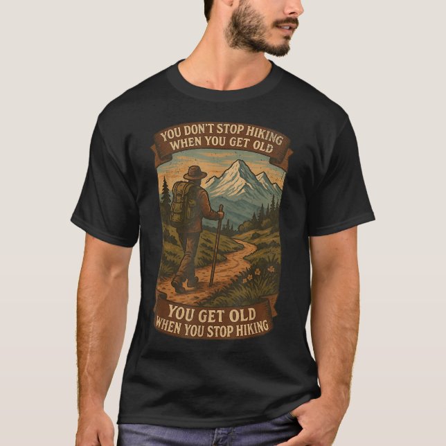 Camiseta No dejas de hacer senderismo cuando tienes aventur (Anverso)