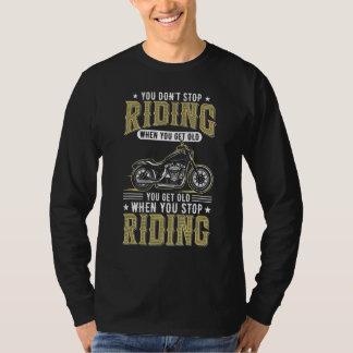 Camiseta No Dejas de Montar Cuando Envejeces Cool Biker